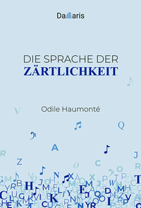 Die Sprache der Zärtlichkeit