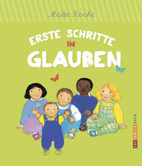 Erste Schritte im Glauben