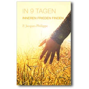 In 9 Tagen inneren Frieden finden